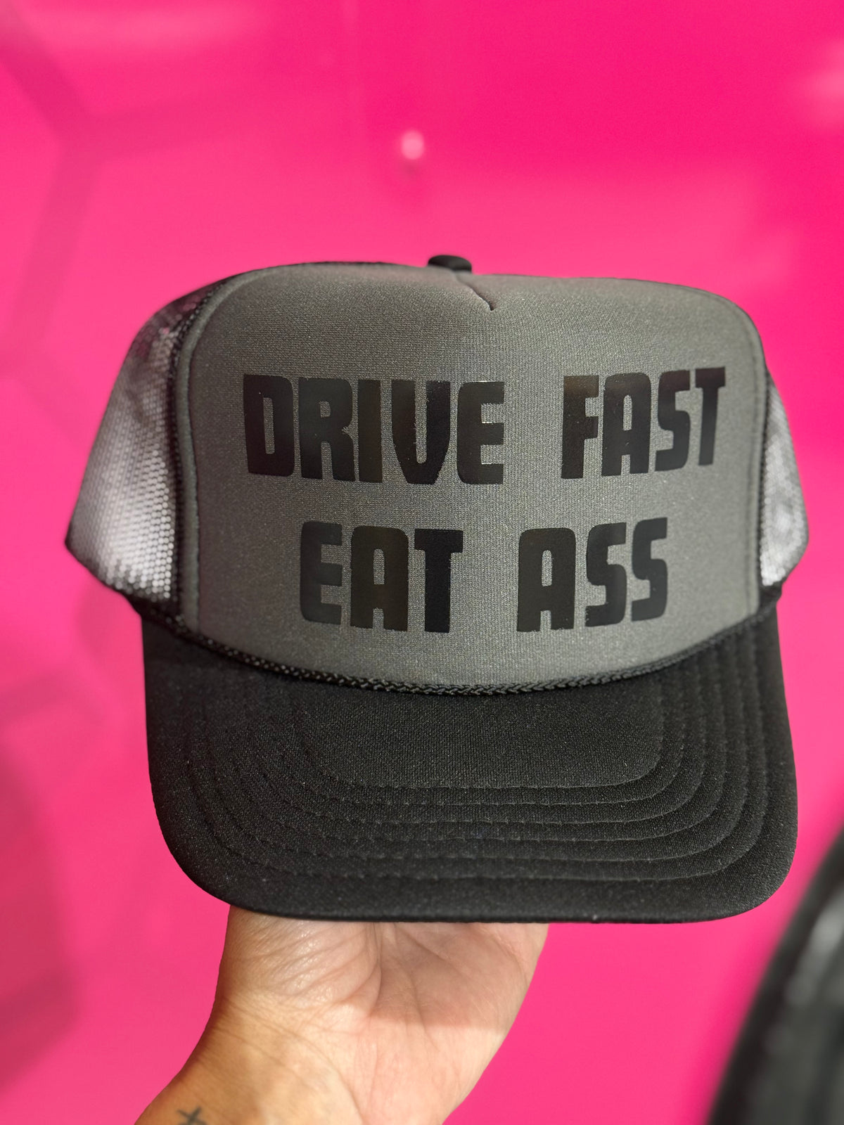 Drive Fast Eat A** Trucker Hat