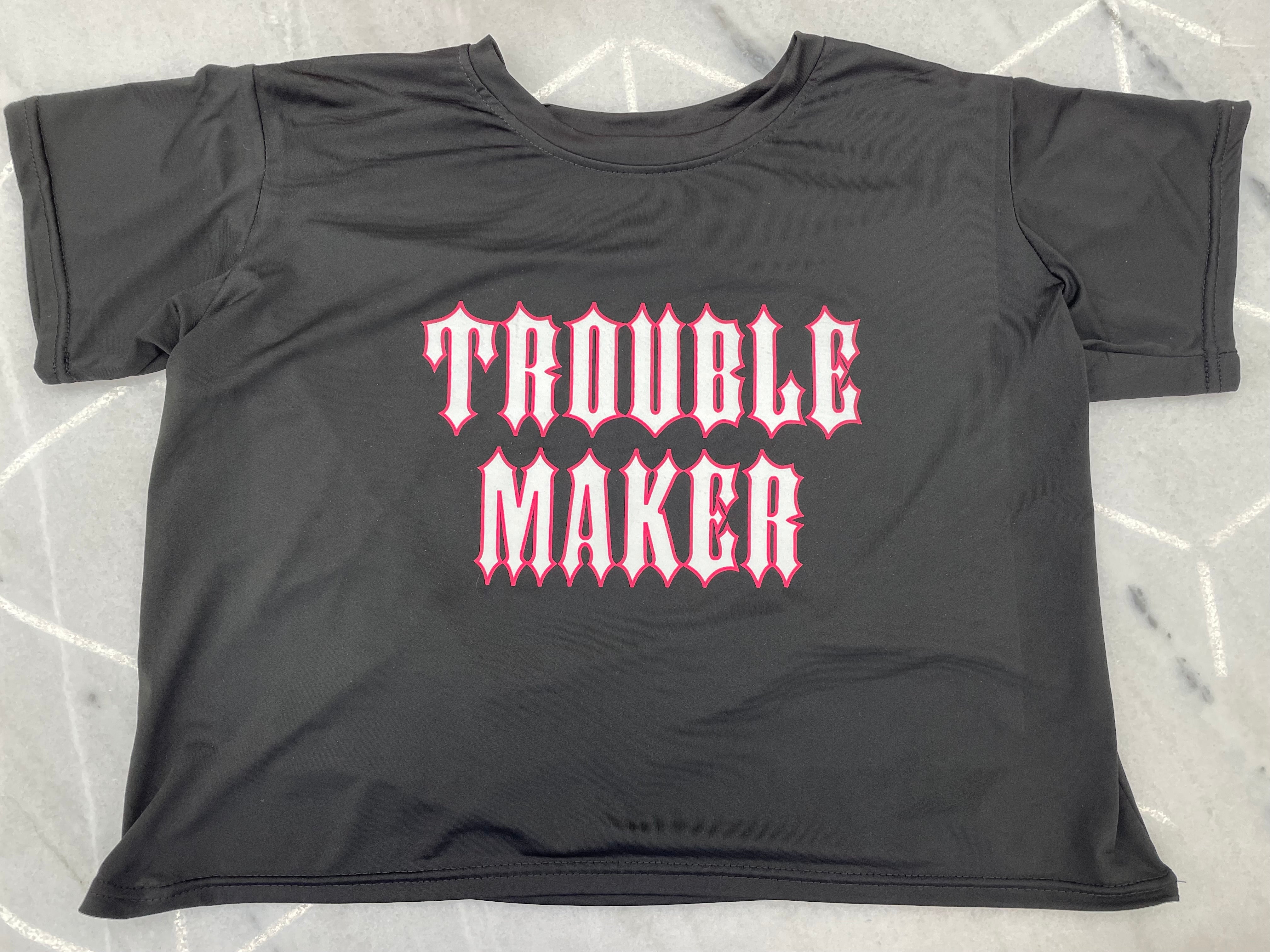 Trouble Maker // Crop Tee